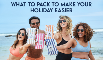 What to pack to make your holiday easier