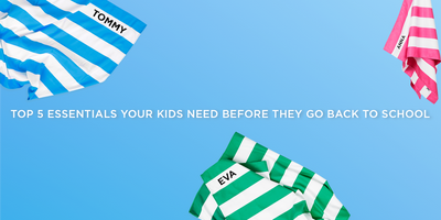 Top 5 essentials your kids need before they go back to school